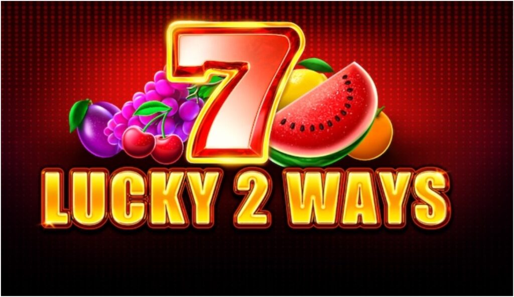 Lucky 2 Ways Slot