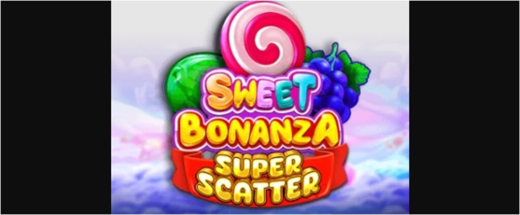 Sweet Bonanza Super Scatter
